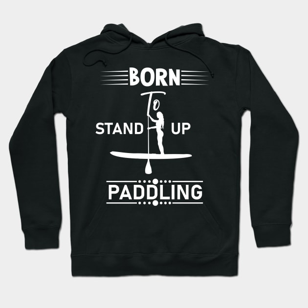 Stand Up Paddling Woman Hoodie by Imutobi